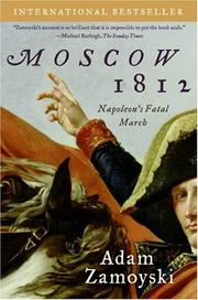 Cover of: Moscow 1812 by Adam Zamoyski