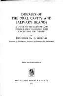 Cover of: Diseases of the oral cavity and salivary glands: a guide to the clinical and radiographic diagnosis with suggestions for therapy