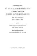Cover of: Die Evangelische Landeskirche in Württemberg und der Nationalsozialismus: eine Dokumantation zum Kirchenkampf.