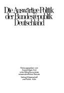 Cover of: Die Auswärtige Politik der Bundesrepublik Deutschland.