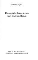 Cover of: Theologische Perspektiven nach Marx und Freud. by Christian Link