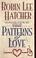 Cover of: Patterns of Love (Coming to America #2)