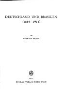 Cover of: Deutschland und Brasilien: (1889-1914.)