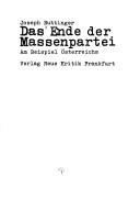 Cover of: Das Ende der Massenpartei. by Joseph Buttinger, Joseph Buttinger