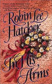 Cover of: In His Arms (Coming to America #3) by Robin Lee Hatcher