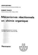 Cover of: Mécanismes réactionnels en chimie organique