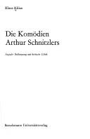 Die Komödien Arthur Schnitzlers by Klaus Kilian