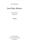Cover of: Jean Pauls "Komet.": Selbstparodie d. Kunst.