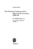 Cover of: The Norman Conquest and its effects on the economy: 1066-86