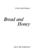 Cover of: Bread and honey