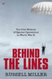 Cover of: Behind the Lines by Russell Miller, Russell Miller