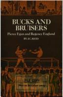 Cover of: Bucks and Bruisers: Pierce Egan and Regency England