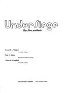 Cover of: Under siege: man, men, and earth