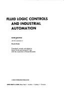 Cover of: Fluid logic controls and industrial automation.