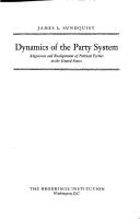 Cover of: Dynamics of the party system by James L. Sundquist