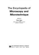 Cover of: The encyclopedia of microscopy and microtechnique.