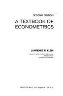 Cover of: A textbook of econometrics by Lawrence Robert Klein