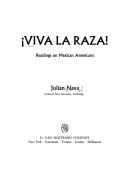 Cover of: Viva la raza: readings on Mexican Americans.