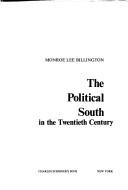 The political South in the twentieth century. by Monroe Lee Billington