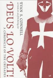 Cover of: Deus Lo Volt! Chroncile Of The Crusades by Evan S. Connell