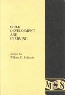 Cover of: Child development and learning.