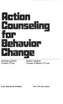 Cover of: Action counseling for behavior change by E. Richard Dustin