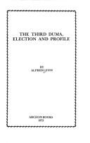 The Third Duma, election and profile by Alfred Levin