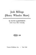 Cover of: Josh Billings (Henry Wheeler Shaw) by David B. Kesterson