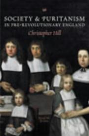 Cover of: Society & Puritanism in Pre-Revolutionary England