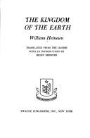 Cover of: The kingdom of the earth. by Heinesen, William