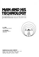 Cover of: Man and his technology: problems and issues