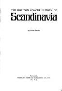 The Horizon concise history of Scandinavia by Ewan Butler