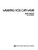 Cover of: Weaving you can wear