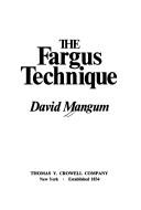 Cover of: The Fargus technique.