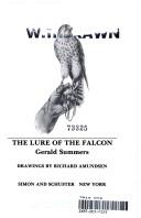The lure of the falcon by Gerald Summers