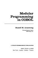 Modular programming in COBOL by Russell M. Armstrong