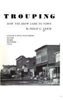 Cover of: Trouping; how the show came to town