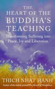 Cover of: The Heart of the Buddha's Teaching by Thích Nhất Hạnh