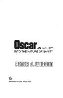 Cover of: Oscar: an inquiry into the nature of sanity