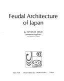 Cover of: Feudal architecture of Japan.