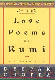 Cover of: The Love Poems of Rumi by Rumi (Jalāl ad-Dīn Muḥammad Balkhī)