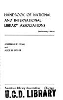 Cover of: Handbook of national and international library associations by Josephine R. Fang