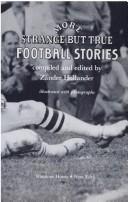 Cover of: More strange but true football stories.