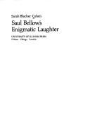 Cover of: Saul Bellow's enigmatic laughter.