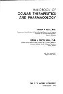 Handbook of ocular therapeutics and pharmacology by Philip P. Ellis, F. R. Ellis, I. T. Campbell