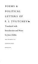 Cover of: Poems & political letters of F. I. Tyutchev. by Fyodor Ivanovich Tyutchev