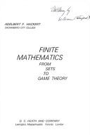 Cover of: Finite mathematics, from sets to game theory by Adelbert F. Hackert