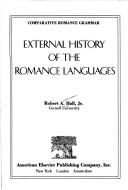 Cover of: External history of the Romance languages