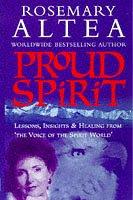 Cover of: Proud Spirit by Rosemary Altea, Rosemary Altea