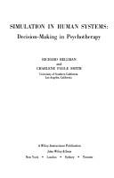Cover of: Simulation in human systems: decision-making in psychotherapy